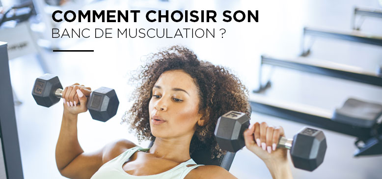 ga_musculation_choisir_banc_header.jpg